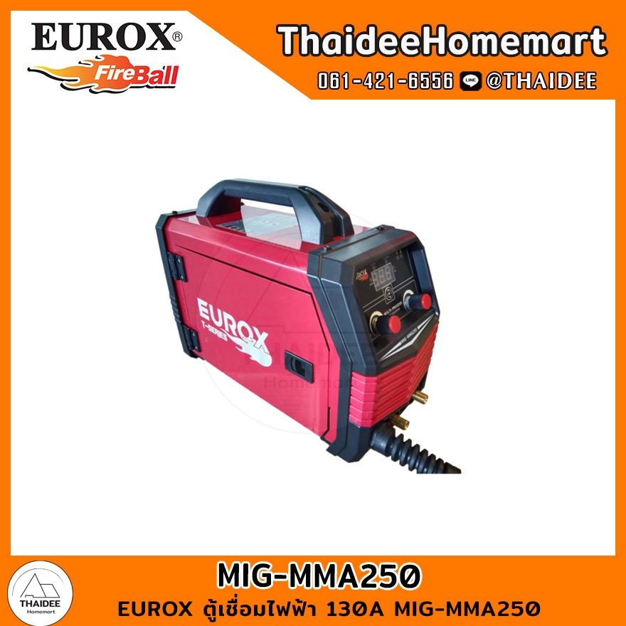 EUROX ตู้เชื่อมไฟฟ้า 130A MIG-MMA250 รับประกันศูนย์ 6 เดือน