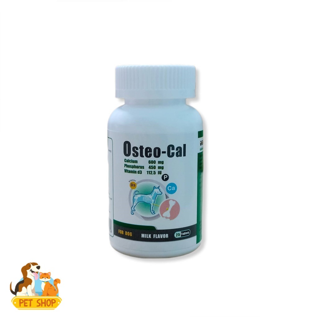 Osteo-Cal วิตามินแคลเซียมบำรุงกระดูก แคลเซียม ฟอสฟอรัส และวิตามินดี สำหรับสุนัขและแมว 25 เม็ด/กระปุก