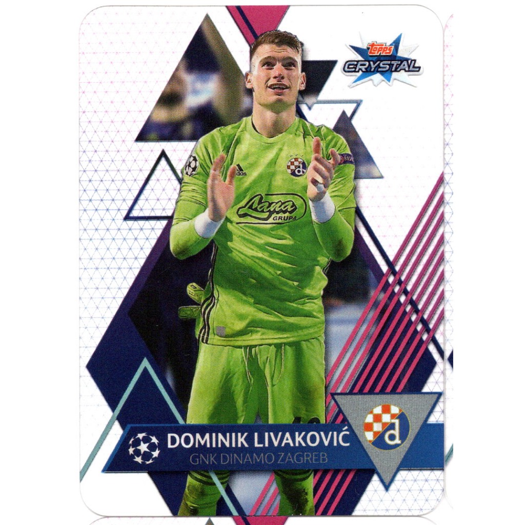 Dominik Livakovic Dinamo Zagreb 2019 Topps Crystal UCL#61