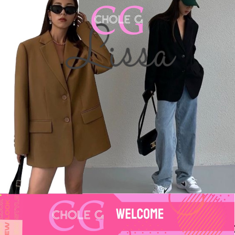Chole G: Lissa Oversize Barzer เบลเซอร์รุ่นฮิตoversize