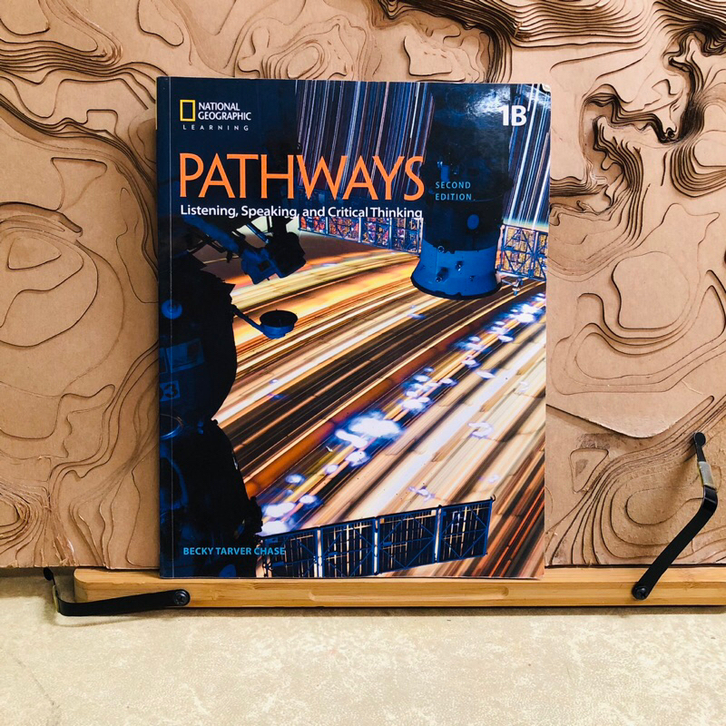 จ285 PATHWAYS  EDITION  Listening, Speaking, and Critical Thinking  BECKY TARVER CHASE