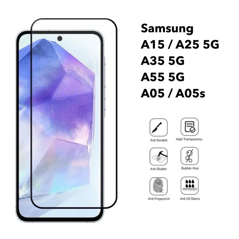 ฟิล์มกระจกนิรภัย Samsung Galaxy A55 5G A35 5G A25 5G A15 4G/5G  A05 A05s   ฟิล์มกระจกเต็มจอ