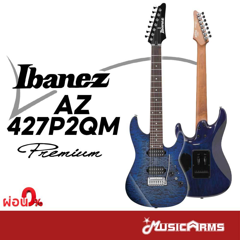 Ibanez AZ427P2QM Premium กีต้าร์ไฟฟ้า Music Arms