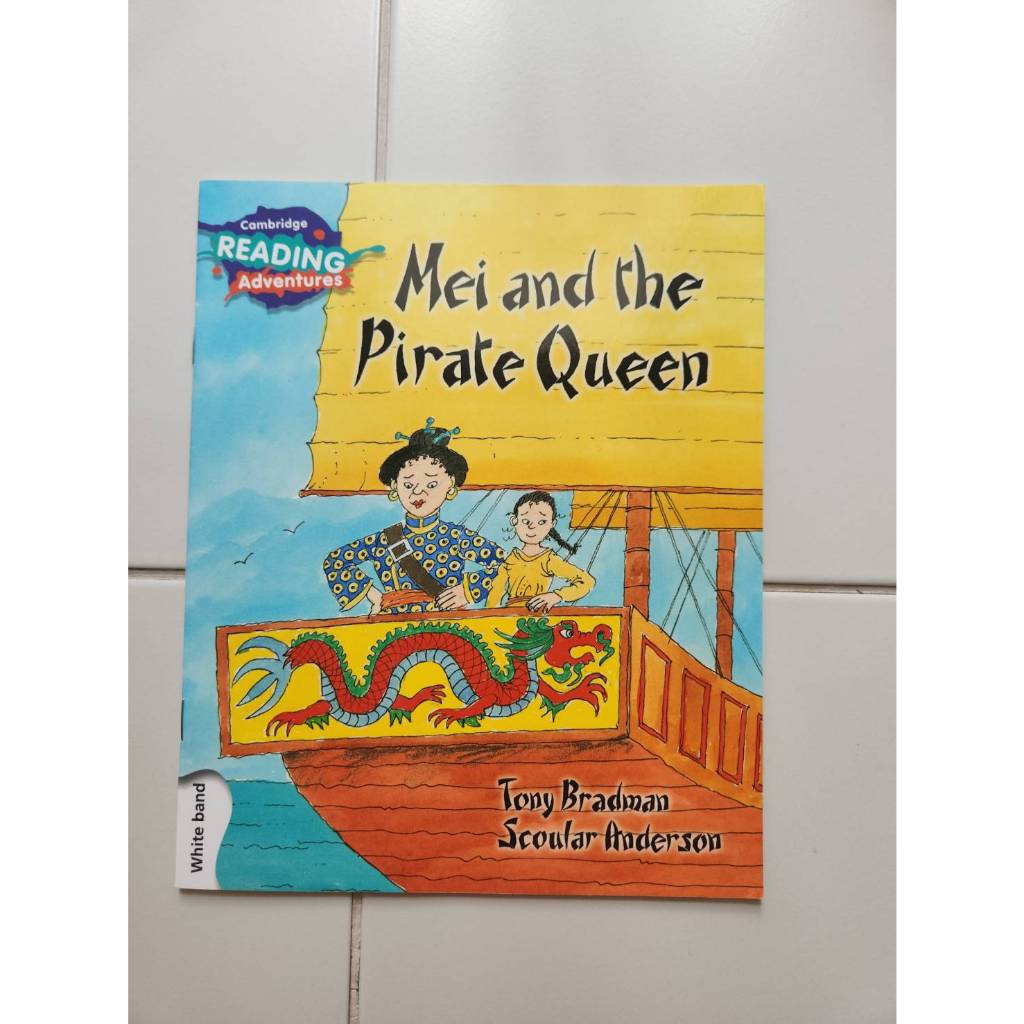 หนังสือ​เด็ก​ภาษาอังกฤษ​ Cambridge Reading Adventures : Mei and the Pirate Queen มือสอง