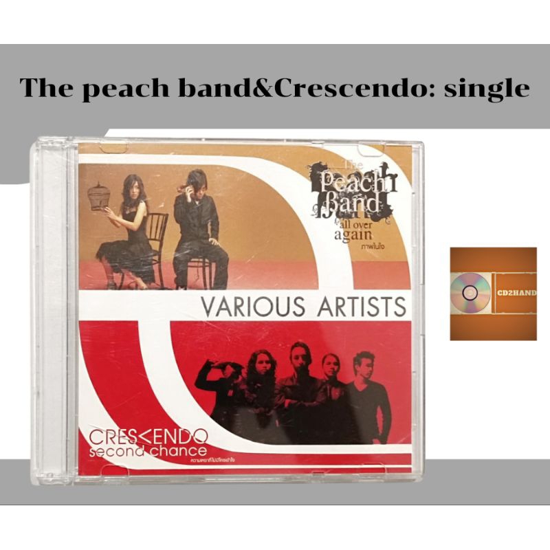 ซีดีเพลง cdsingle,แผ่นตัด The peach Band  อัลบั้ม all over again ,Crescendo อัลบั้ม second chance ค่