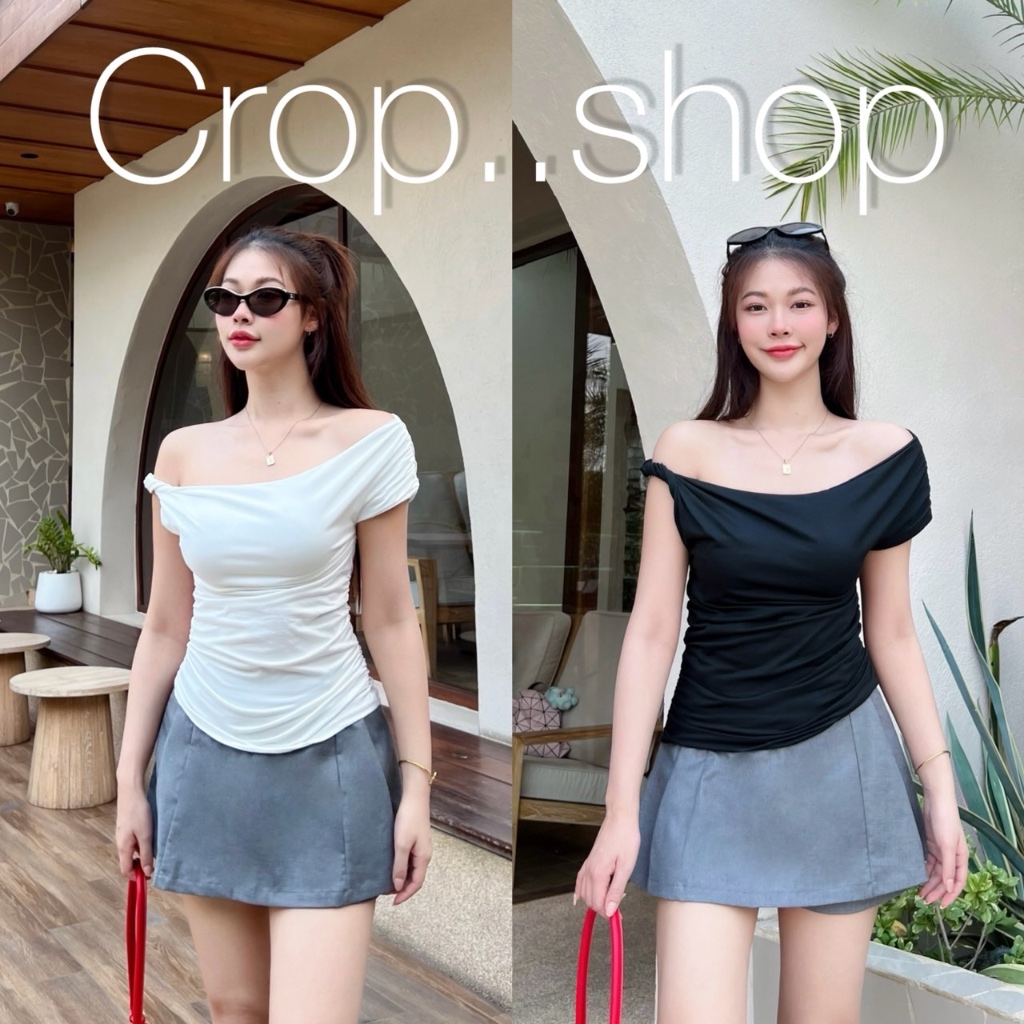 crop..shop เสื้อเปิดไหล่ จับจีบที่บ่า อีกข้างหนึ่งดีเทล สายเกลียว ดึงยางช่วยข้างตัว ใส่แล้วเพรียวสวย ผ้านุ่มน่ารักลมุน