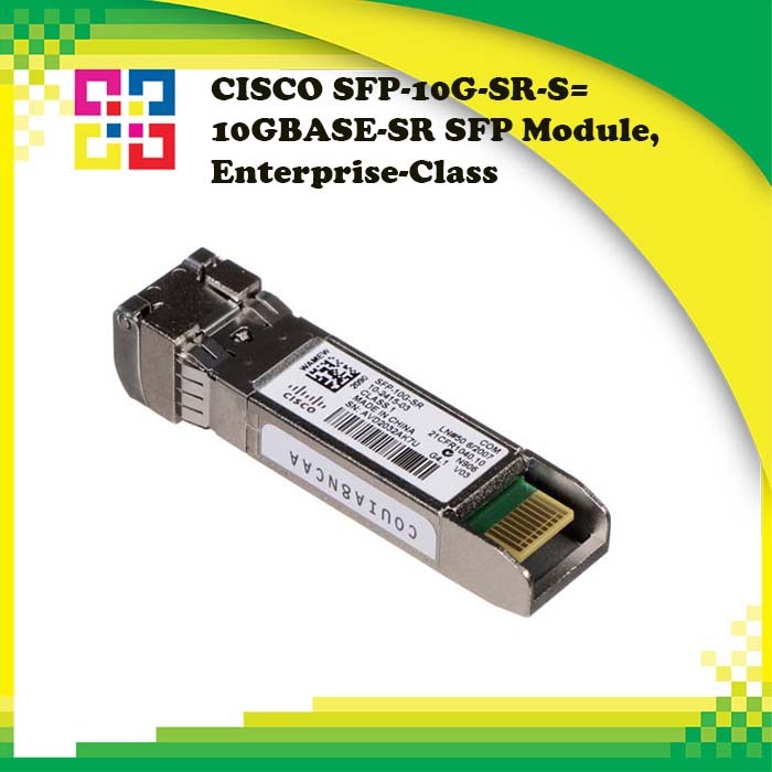 CISCO SFP-10G-SR-S= 10GBASE-SR SFP Module, Enterprise-Class