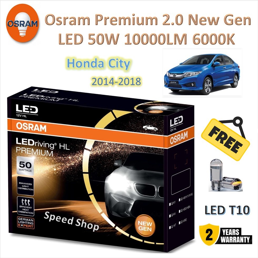 Osram หลอดไฟหน้า รถยนต์ Premium 2.0 New Gen LED 50W 10000lm 6000K Honda City 2014 - 2018 แถมฟรี LED T10 รับประกัน 2 ปี