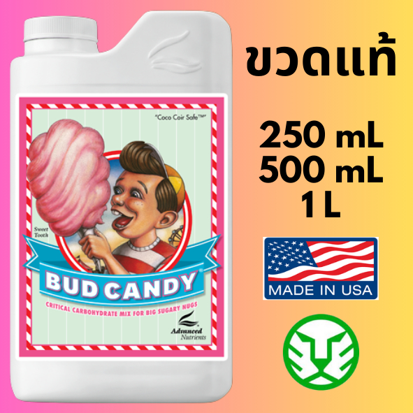 ขวดแท้ Bud Candy 250mL, 500mL, 1L ปุ๋ย Advanced Nutrients ขวดปิดผนึกโดยผู้ผลิต