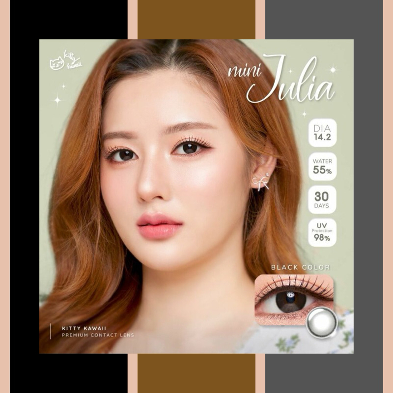 คอนแทคเลนส์ คิตตี้ คาวาอิ พลัส✨ (Kitty Kawaii Plus) รุ่น Mini Julia Black/Brown/Gray
