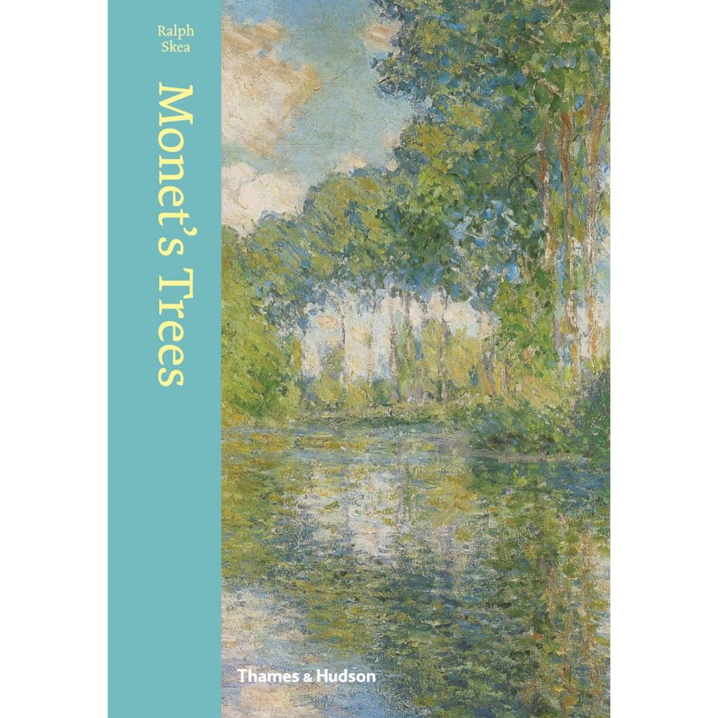 Monet's Trees: Paintings and Drawings by Claude Monet Hardcover