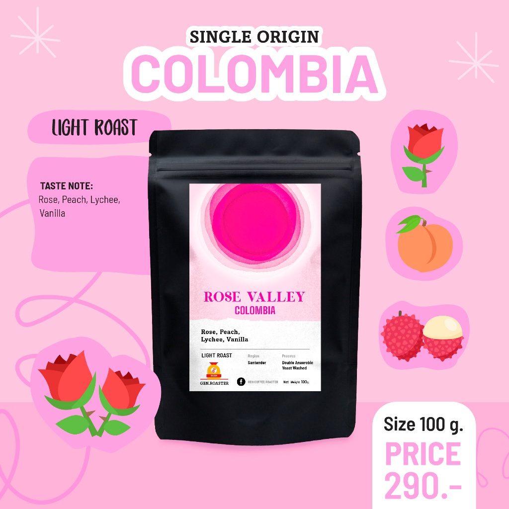 เมล็ด​กาแฟคั่วอ่อน​ Colombia​ Rose​ Valley 100 g. หอมกุหลาบ วนิลา ลิ้นจี่  Process​: Double​ Anaerob