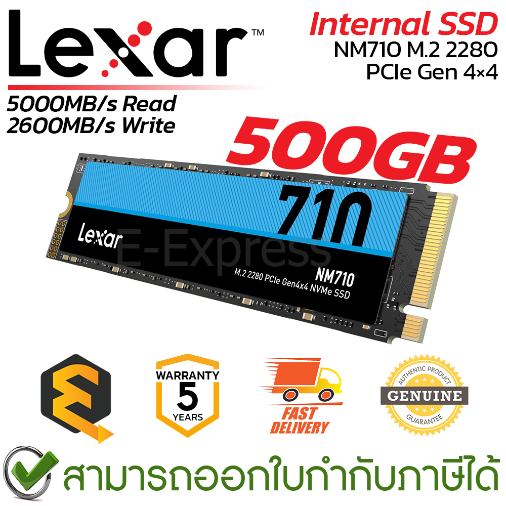 Lexar Internal SSD NM710 M.2 2280 PCIe G4x4 500GB การ์ดเอสเอสดี ของแท้ ประกันศูนย์ 5ปี