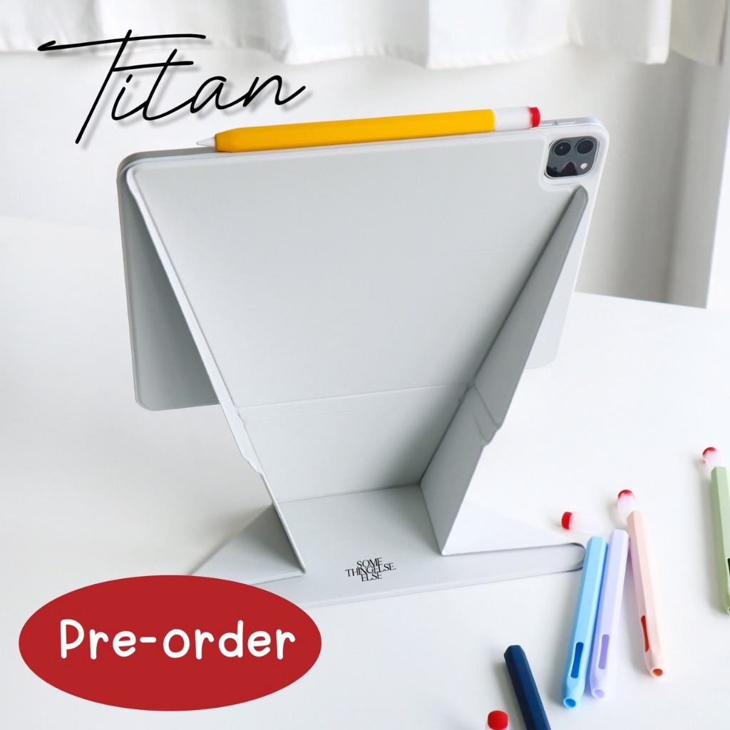 PRE-ORDER | Titan เคส iPad ตั้งหน้าจอได้สูง พับตั้งได้หลายแบบ ไม่ต้องง้อฐานตั้ง