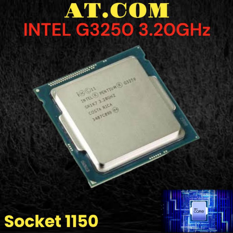 CPU G3250 3.20GHz สภาพสวย ใช้งานปกติ