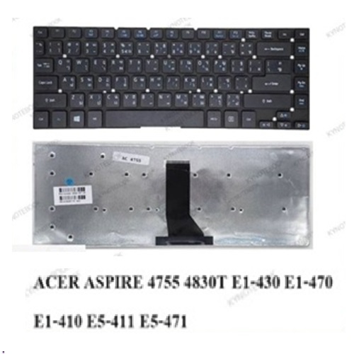 KEYBOARD NOTEBOOK คีย์บอร์ด ACER ASPIRE 4755 4830T E1-430 E1-470 E1-410 E5-411 E5-471 TH-EN