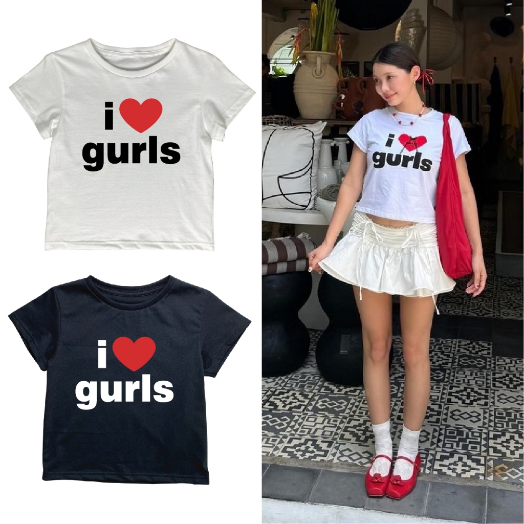 I LOVE GURLS babytee made in Thailand มีเนื้อผ้าให้เลือก Supersoft - cotton100% เสื้อผู้หญิงคลาสแฟชั่น ootd idea korea