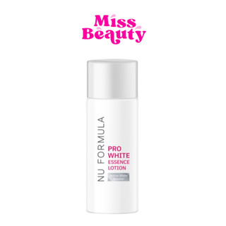 นู ฟอร์มูล่า โปร ไวท์ เอสเซนส์ โลชั่น Nu Formula  Pro White …