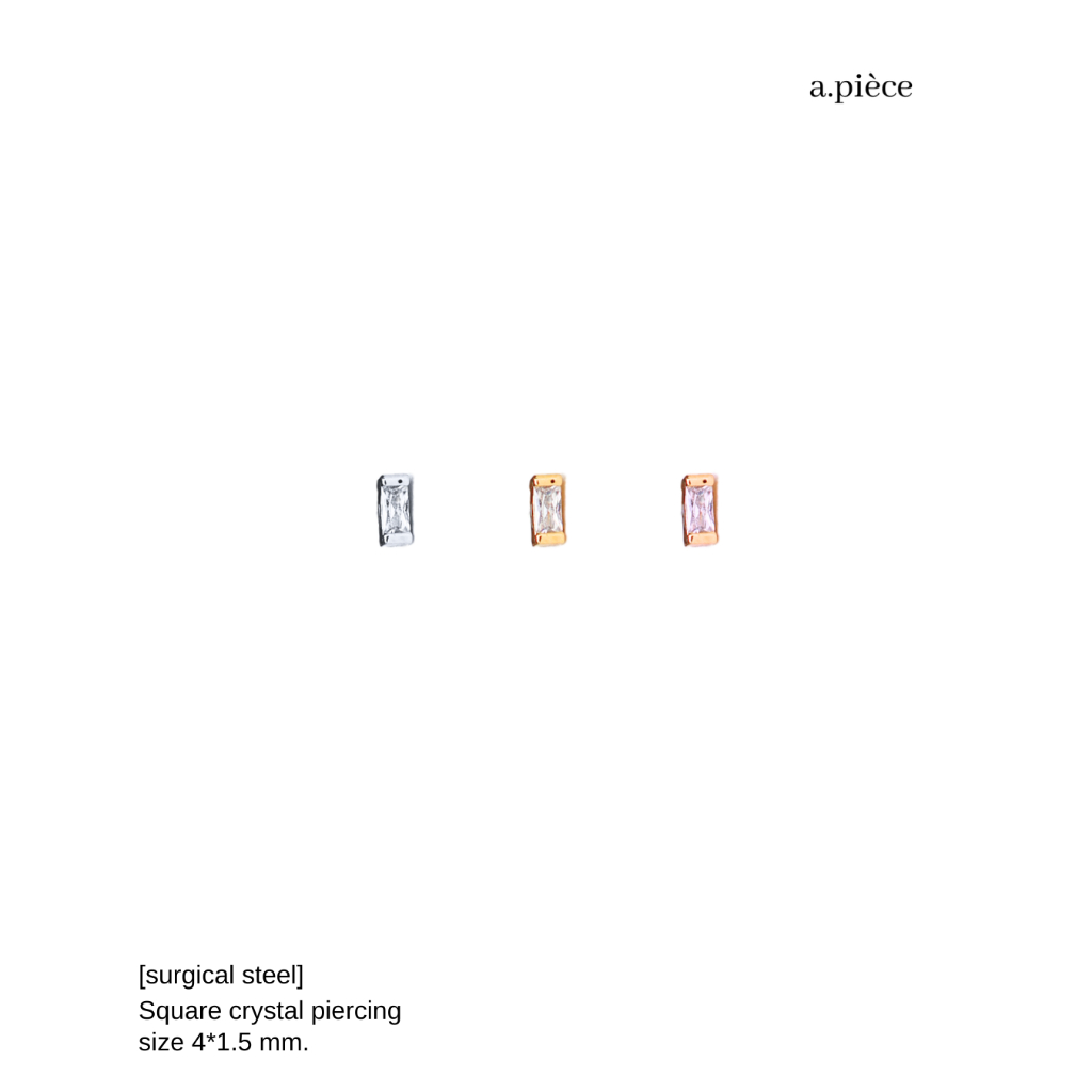 A.piece จิวแสตนเลส [surgical steel] Square crystal piercing (ราคาต่อข้าง)