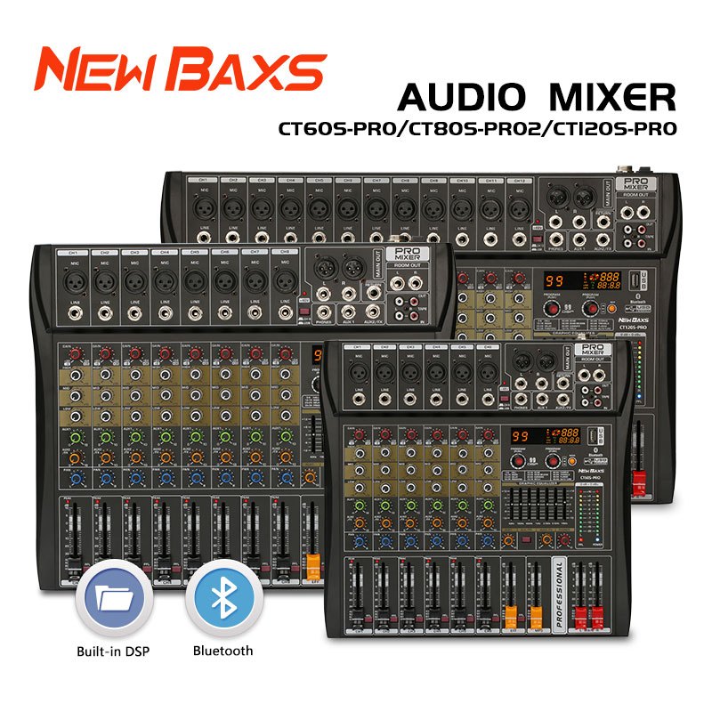 Newbaxs CT60S-PRO/CT80S-PRO/CT120S-PRO มิกเซอร์เสียงระดับมืออาชีพ, เอฟเฟกต์ 99 DSP ในตัว,อีควอไลเซอร