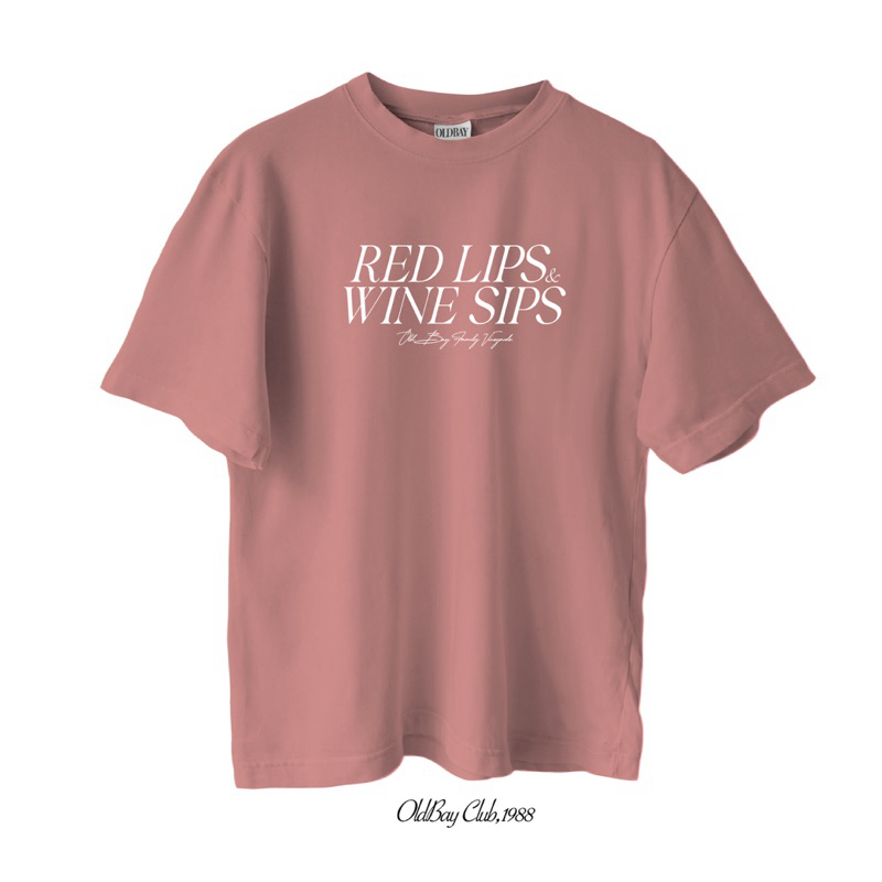 OLDBAY® Oversize Tees" Red Lips & Wine Sips "