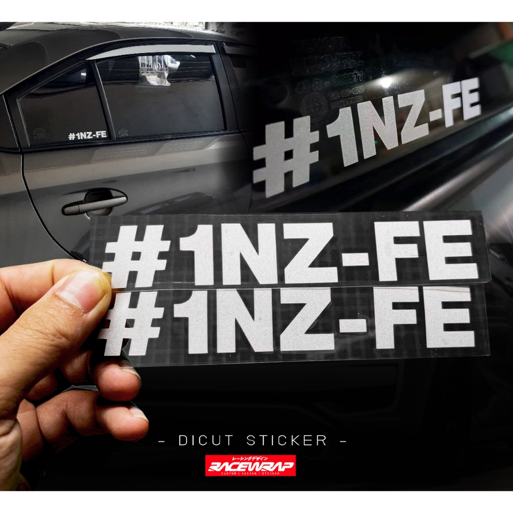 สติกเกอร์ " 1nz-fe " ใช้ติดขอบกระจก toyota เช่น vios yaris ปีเก่าที่เป็นเครื่อง 1.5 สติกเกอร์แต่งรถ 