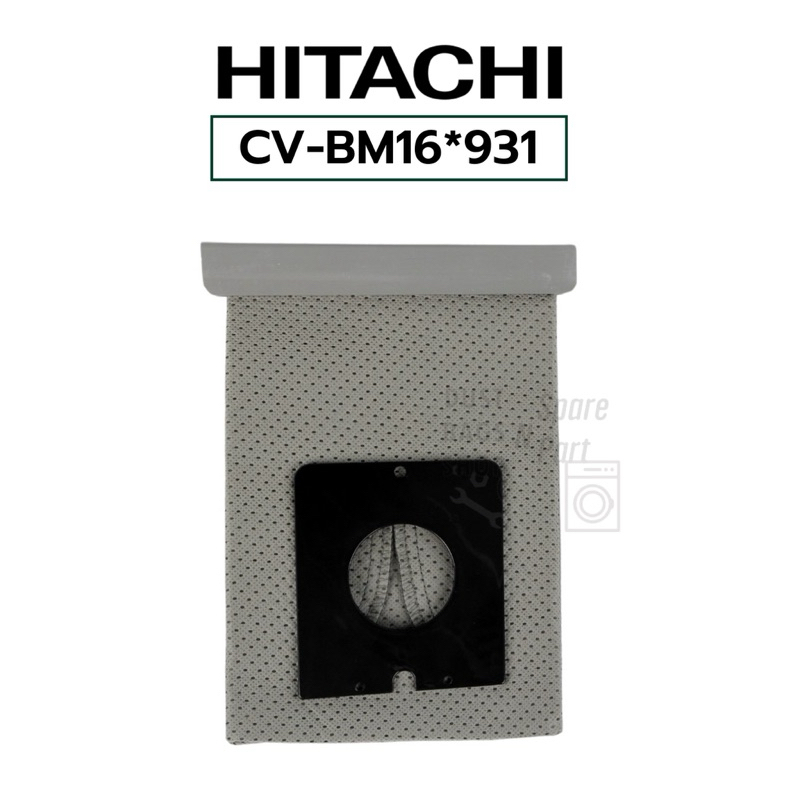 ถุงผ้าเก็บฝุ่นเครื่องดูดฝุ่นฮิตาชิ HITACHI พาร์ท CV-BM16*931 (1ชิ้น)