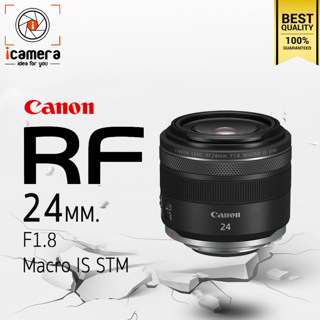 Canon Lens RF 24 mm. F1.8 Macro IS STM - รับประกันร้าน icamera gadgets 1ปี