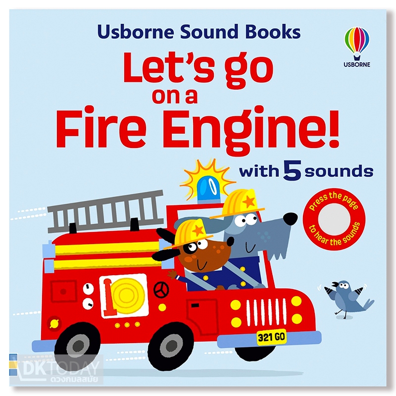 DKTODAY หนังสือ USBORNE SOUND BOOKS:LET'S GO ON A FIRE ENGINE (AGE3+) **หนังสือมีเสียง**