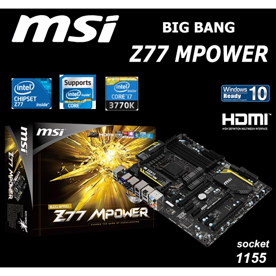 Mainboard INTEL MSI Z77 MPOWER (Socket 1155) มือสอง พร้อมส่ง แพ็คดีมาก!!!