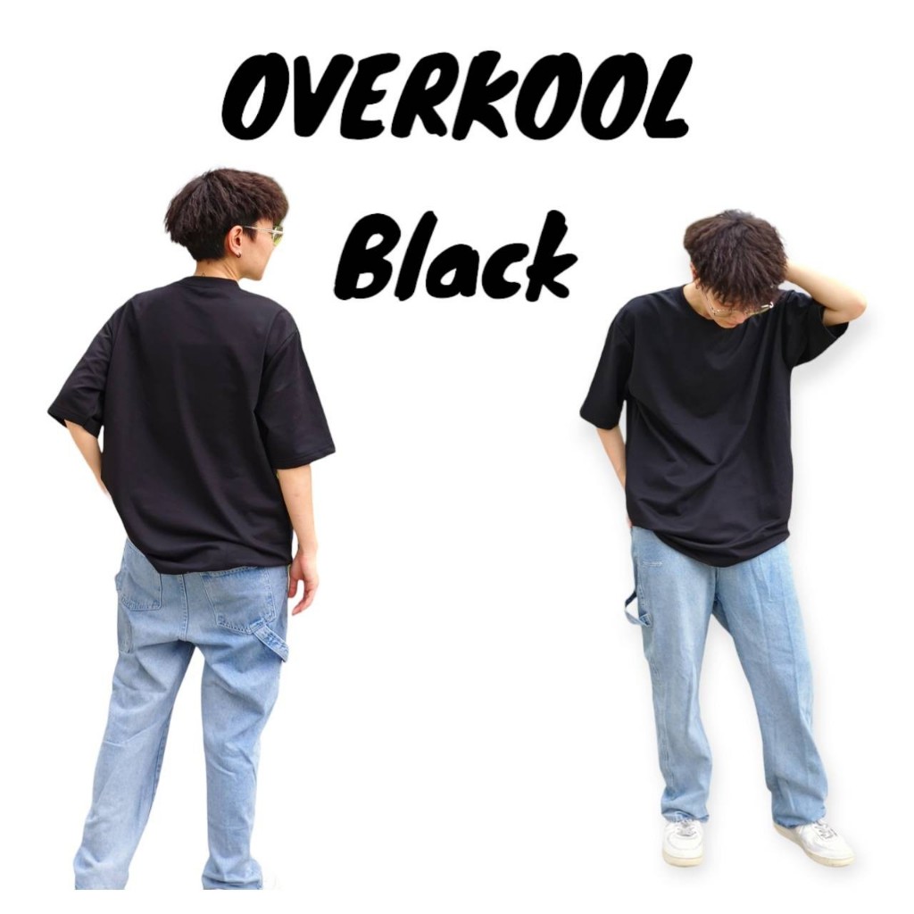[NEW ARRIVAL] OVERKOOL เสื้อยืด Oversize ใส่สบาย Size M - 4XL สีดำ