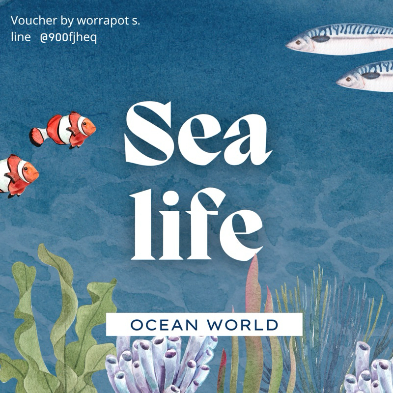 ส่งไวจนใจเจ็บ E-ticket Sea life Ocean World /หมดอายุ 28/12/2567 — ส่งรหัสใช้ได้ทันที Sealife Bankok
