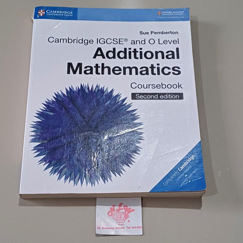 Cambridge IGCSE™ and O Level Additional Mathematics Coursebook (2ND) มือสอง คณิตศาสตร์เพิ่มเติม