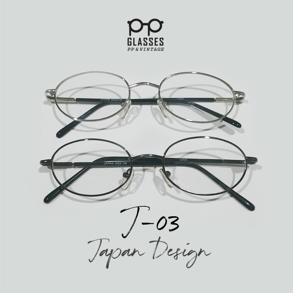 𝑮𝒍𝒂𝒔𝒔𝒆𝒔 𝑷𝑷 & 𝑽𝒊𝒏𝒕𝒂𝒈𝒆 แว่นตาทรงวงรีคลาสสิค รุ่น Japan Design รหัสสินค้า J-03 (สินค้ามีจำนวนจำกัด หมดแล้วหมดเลย)