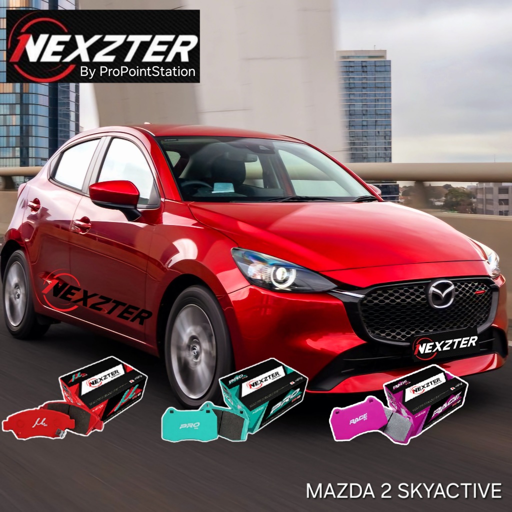 NEXZTER ผ้าเบรค MAZDA2 SKYACTIVE เบนซิน และ ดีเซล 🔥ฟรีค่าติดตั้ง🔥ส่งไวของแท้ ออกVATได้