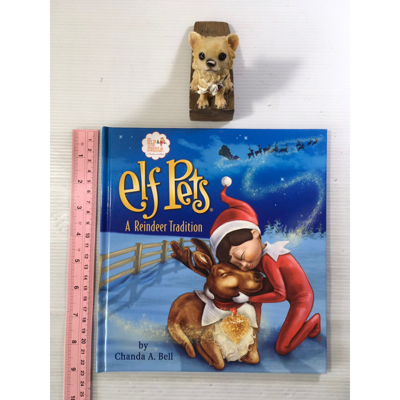elf Pets A Reindeer Tradition By Chanda A. Bell หนังสือภาษาอังกฤษมือสองปกแข็ง