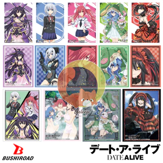 เศษสลีฟ Bushiroad Sleeve Date A Live : Kurumi, Tohka, Kotori Itsuka, Origami, Yoshino, Miku, Natsumi, Nia, Mukuro