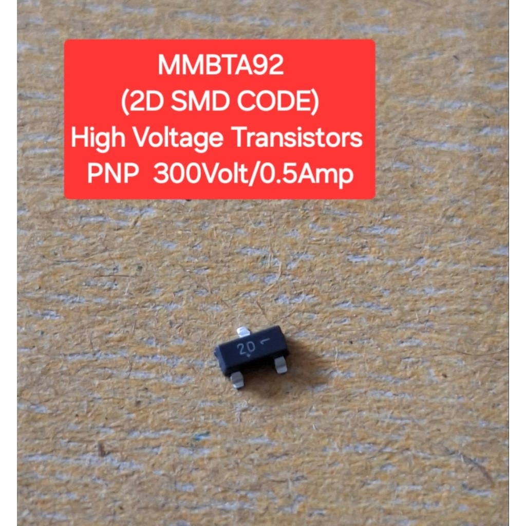 MMBTA92 (2D SMD CODE) Transistors PNP 300Volt/0.5Amp(ห่อละ10ตัว)(ราคาห่อละ)