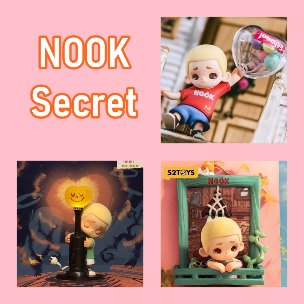 [พร้อมส่งในไทย] 52TOYS NOOK รวม Secret