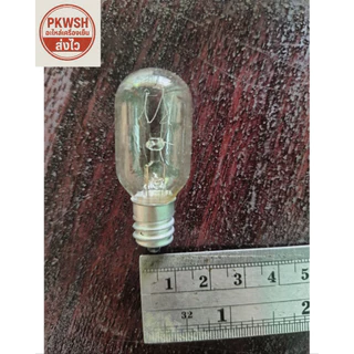 หลอดไฟตู้เย็น เกลียวเล็ก 15W 230V E12 E14 E17 ไม่มีกล่องธรรมดา
