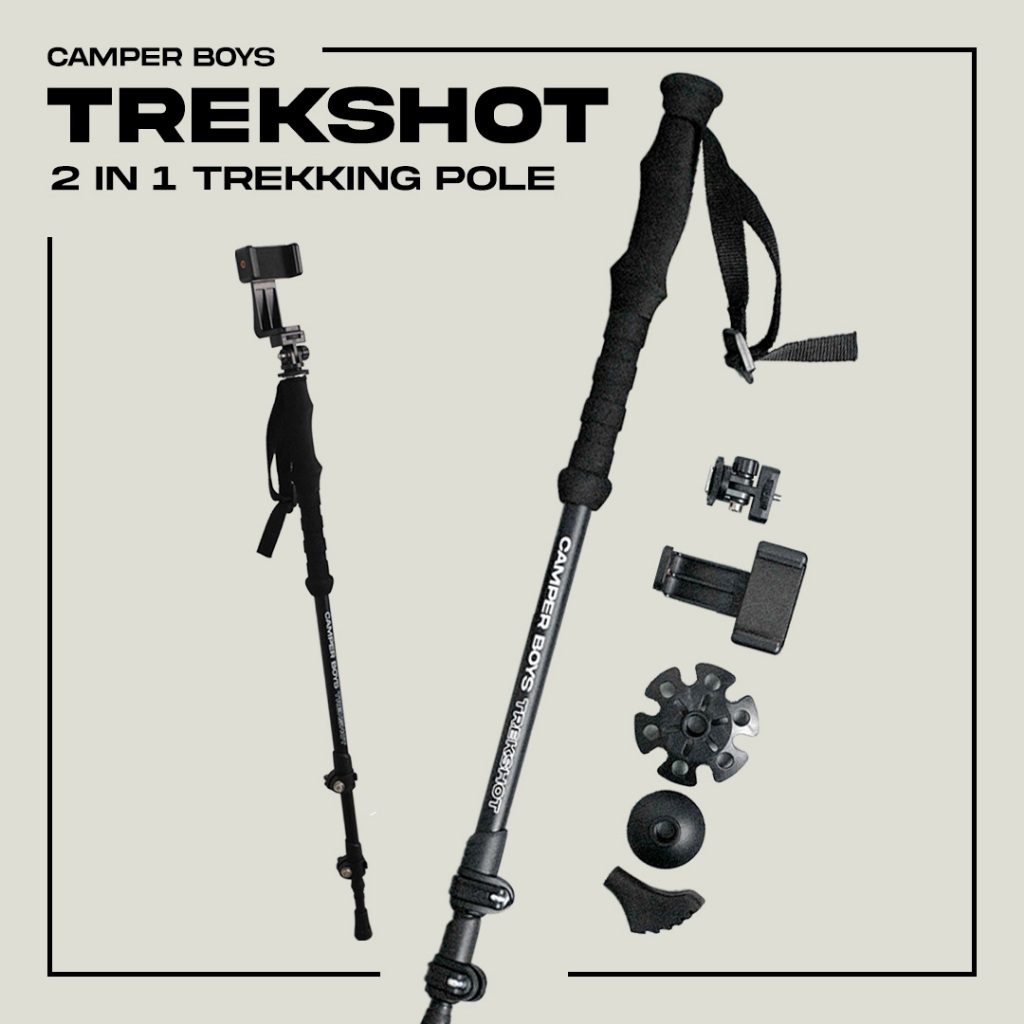 CAMPER BOYS : TREKSHOT ไม้เท้าเดินป่าที่เปลี่ยนเป็นไม้เซลฟี่ได้ 2 IN 1 TREKKING POLE ไม้เท้าเดินป่าเ