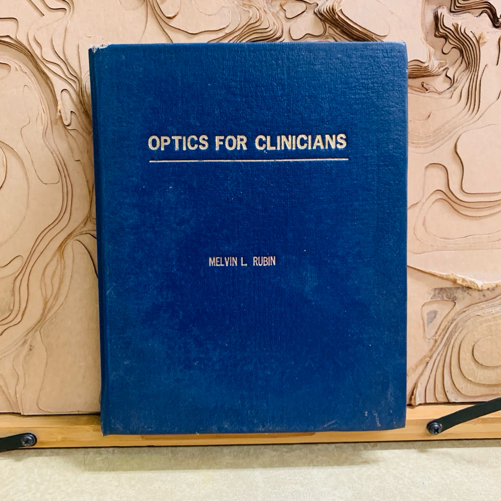 ผ155 OPTICS FOR CLINICIANS MELVIN L RUBIN