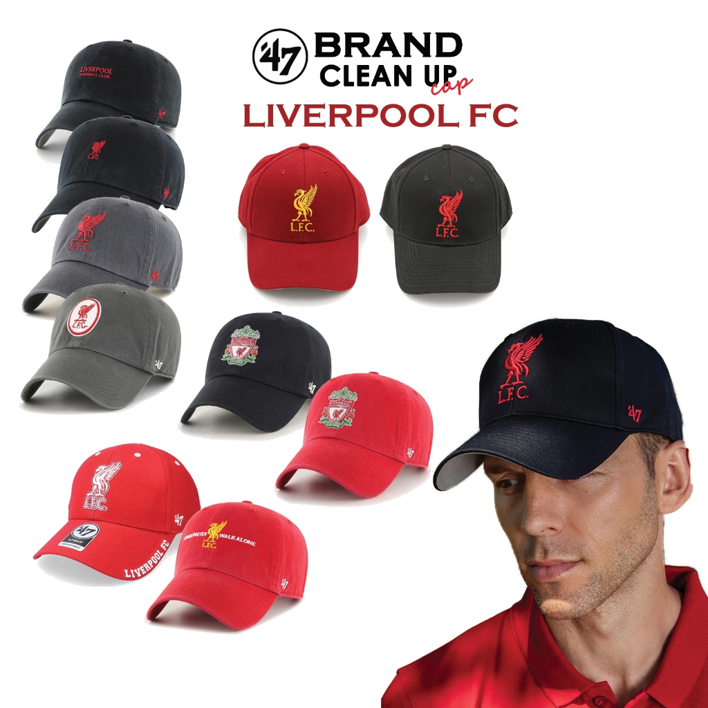[เพื่อแฟนๆ LFC] 47 Brand CLEAN UP CAP - OFFCIAL LOGO LIVERPOOL FC หมวกแก๊ป คุณภาพสูง