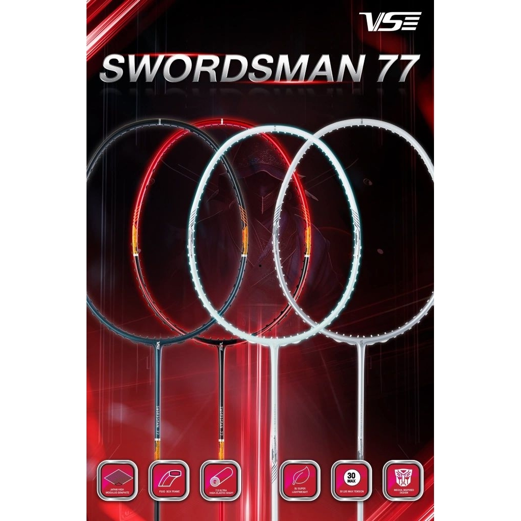 VS ไม้แบดมินตัน Swords Man 77  แถมเอ็นพร้อมขึ้น+พันด้าม+ซอง+ประกัน 6เดือน