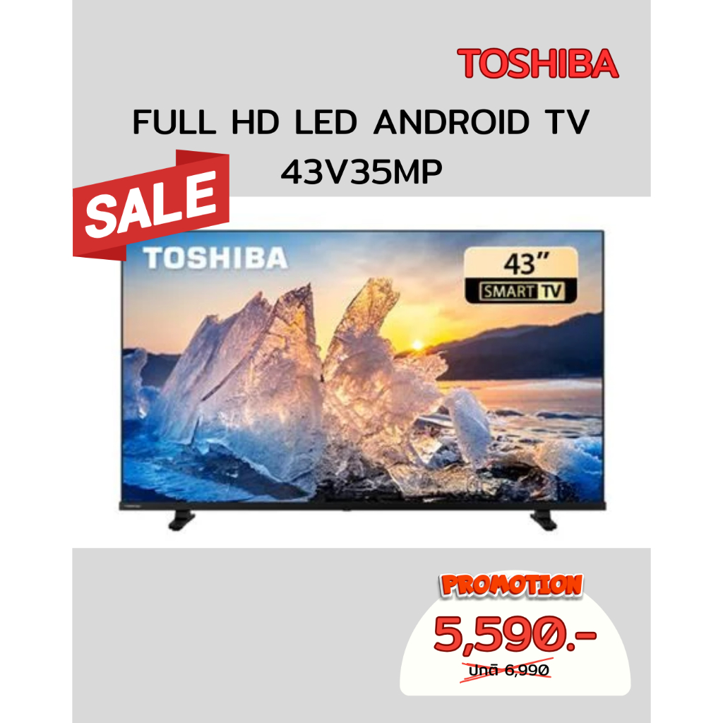 [ผ่อน0%10ด] TOSHIBA 43" FULL HD LED ANDROID TV 43V35MP (ชลบุรี ส่งฟรี)