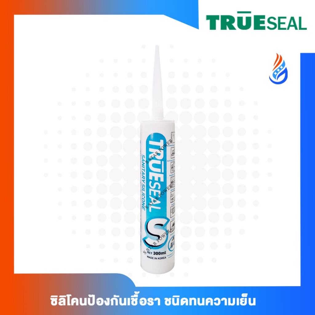Trueseal ซิลิโคนยาแนว Sealant ชนิดไร้กรด กาวซิลิโคน อุดรอยแตก ร้าว กันรั่วซึม กันเชื้อรา กันน้ำ