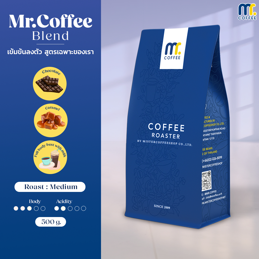 [บดฟรี] เมล็ดกาเเฟคั่ว Mr.coffee Blend เมล็ดกาแฟผสม คั่วกลาง สูตรลับเฉพาะของทางร้านขนาด 500 กรัม