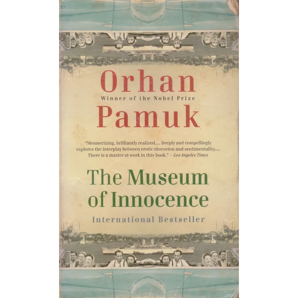 นิยายภาษาอังกฤษ The Museum of Innocence by Orhan Pamuk