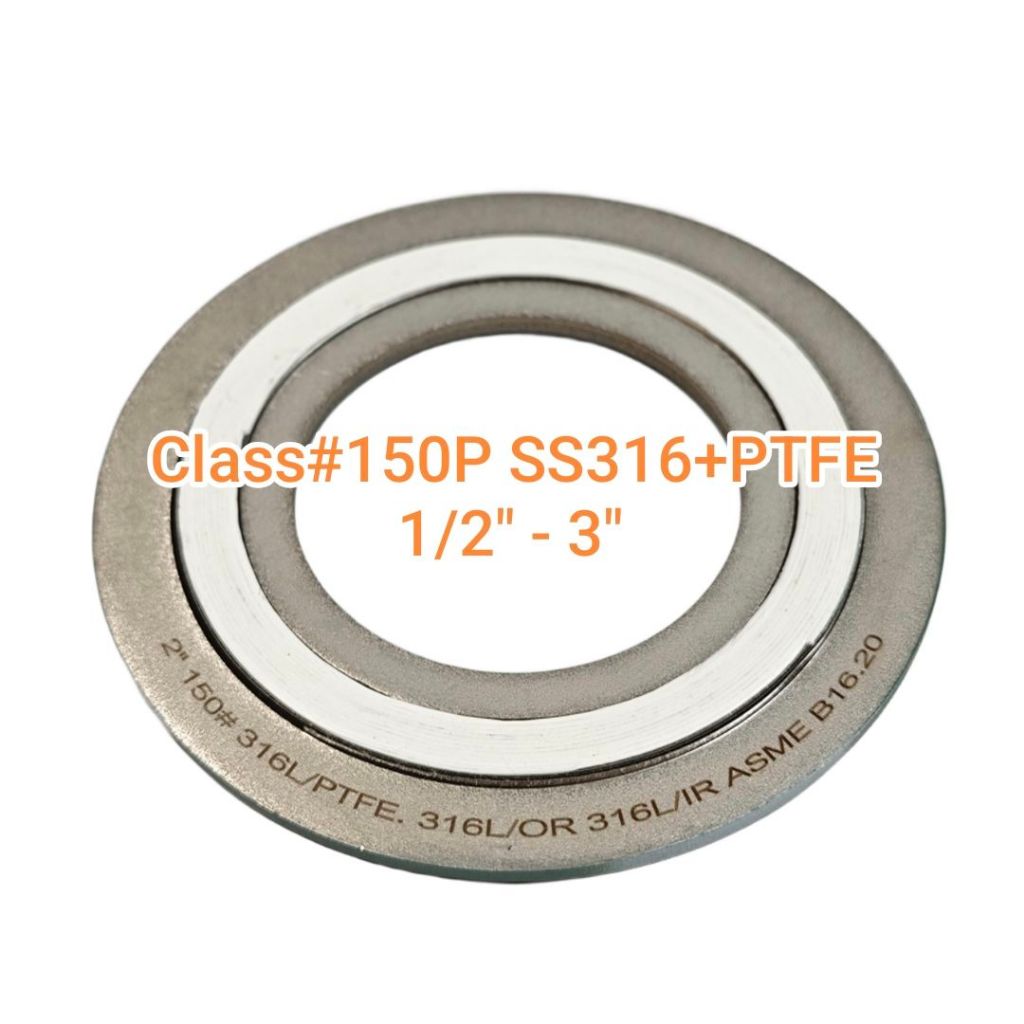 Spiral Wound Gasket (SWG) ปะเก็นสแตนเลส #150P 316L/OR 316L/IR+PTFEขนาด(1/2"-3")  ปะเก็นทนเคมี ท่อแรง