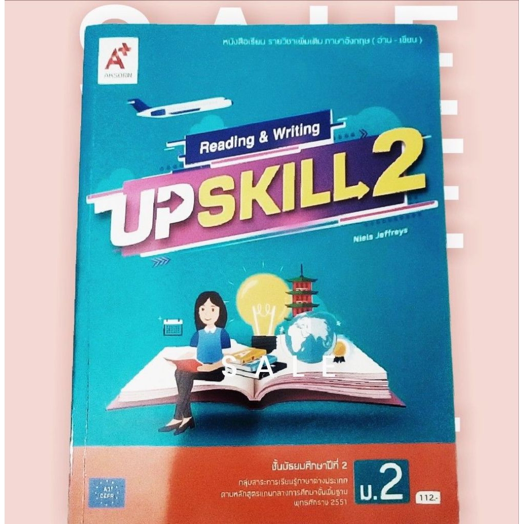 UP SKILL 2 Reading & Writing